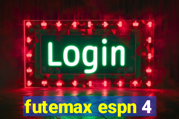 futemax espn 4